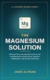 solutions & projects  The Magnesium solution (English Edition)
