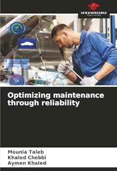 Paperback Optimizing maintenance through reliability Book