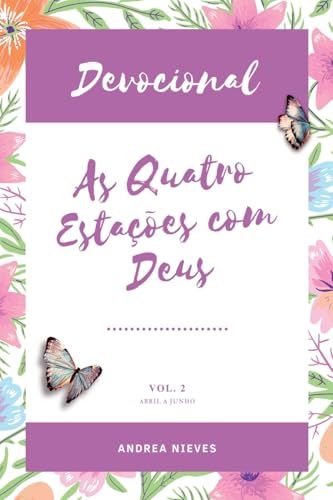 Devocional As Quatro Estações Com Deus (Portuguese Edition)