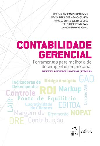 Contabilidade Gerencial - Ferramentas para melhoria de desempenho...