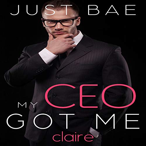 Cover art for My CEO Got Me: Claire