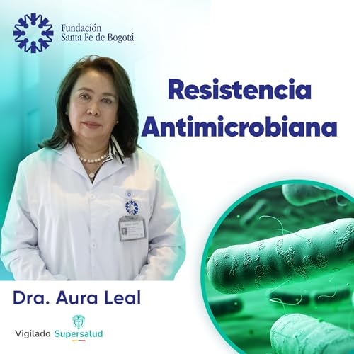 #191 Resistencia Antimicrobiana.