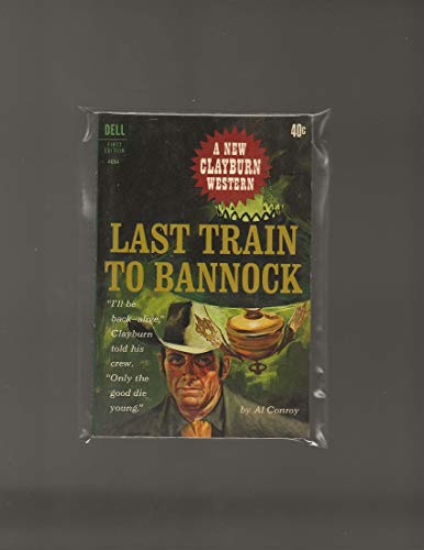 LAST TRAIN TO BANNOCK 0440159881 Book Cover