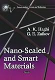 Nano-Scaled and Smart Materials (Nanotechnology Science and Technology)