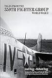 Tales from the 359th Fighter Group: World War II