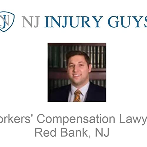 Workers' Compensation Lawyer Red Bank, NJ