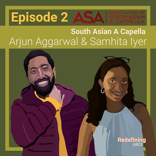 Brown Art Network: South Asian A Capella (w/ Samhita Iyer and Arjun Aggarwal - ASA)