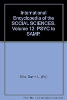 INTERNATIONAL ENCYCLOPEDIA OF THE SOCIAL SCIENCES, vol 13 B000IOS5P0 Book Cover