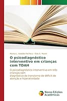 O Psicodiagnostico Interventivo Em Criancas Com Tdah 6130156154 Book Cover