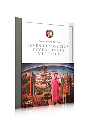 Seven Deadly Sins, Seven Lively Virtues Revised