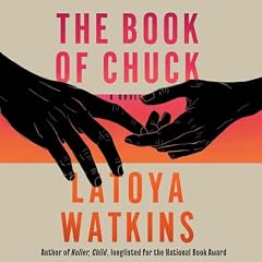 The Book of Chuck Audiolibro Por LaToya Watkins arte de portada
