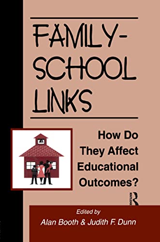 Family-School Links (Penn State University Family Issues Symposia Series)