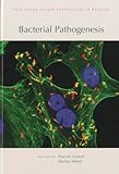 Bacterial Pathogenesis (Cold Spring Harbor Perspectives in Medicine)