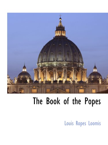 The Book of the Popes 1117872440 Book Cover