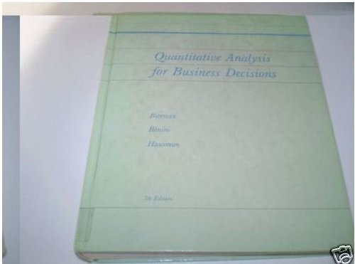 Quantitative Analysis for Business Decisions (T... B012YTFF3G Book Cover