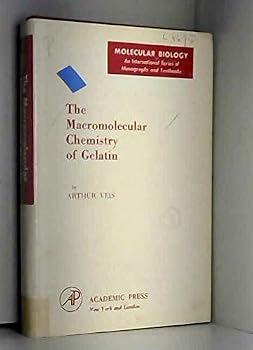 Hardcover The Macromolecular Chemistry of Gelatin Book