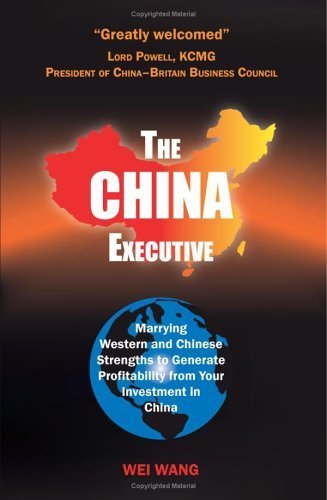 The China Executive: Marrying Western and Chinese Strengths to Generate