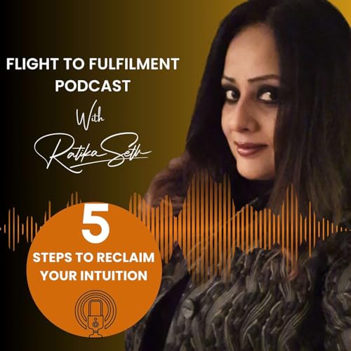 Reclaiming Your Intuition: How to Trust Yourself Again