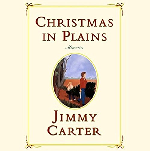 Christmas in Plains by Jimmy Carter