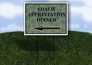 Coach Appreciation Dinner St. Patrick'S Day Irish Dark Clover Left Arrow Single Sided 18x24 in. Yard Road Sign w/Stand