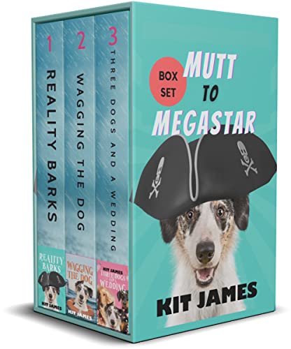 Mutt to Megastar Series Box Set: (A Rescue Dog's Funny Story Books 1-3)