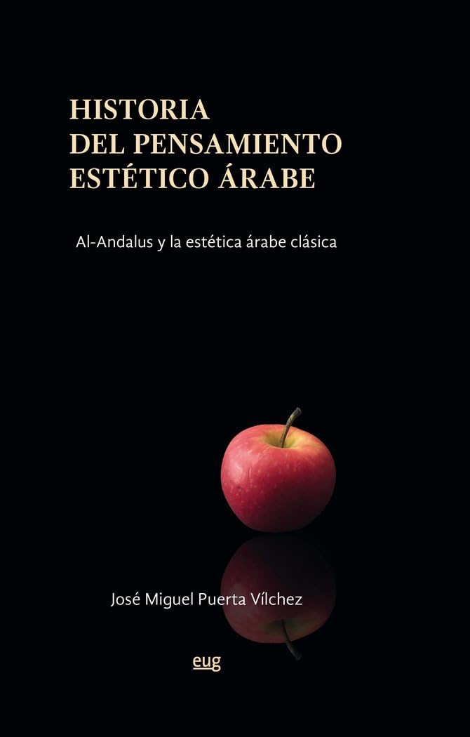 Historia del pensamiento estético árabe (Arte y arqueología)
