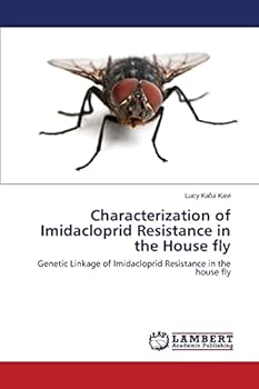 Paperback Characterization of Imidacloprid Resistance in the House fly Book