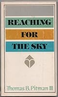 Reaching for the sky: A challenge to young adulthood 0871487314 Book Cover