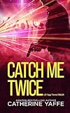Catch Me Twice (DI 'Ziggy' Thornes Series)