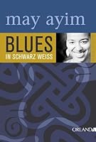 Blues in schwarz weiss 3936937273 Book Cover