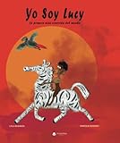  Yo soy Lucy: La primera niña conocida del mundo