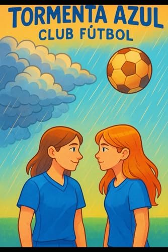 TORMENTA AZUL CF: Más allá del campo