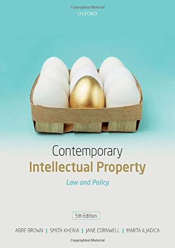 Télécharger Contemporary Intellectual Property: Law and Policy livre En ligne