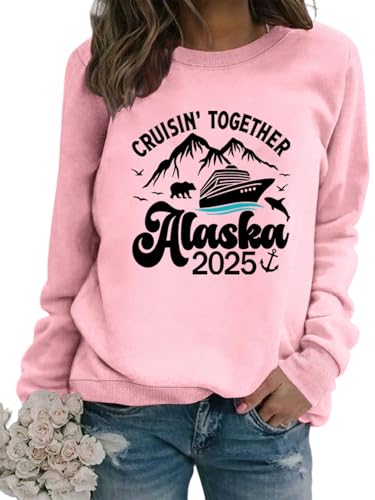 Cruising Together Alaska 2025 Sweatshirt,Cruising Together Alaska Long Sleeve Leisure Shirt Alaska 2025 Pullover Sweatshirt2
