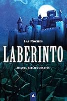 Las noches: Saga Laberinto 8419864161 Book Cover