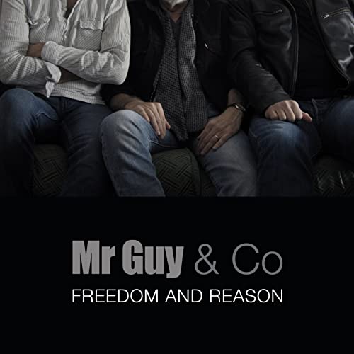Freedom and Reason by Mr Guy & Co on Amazon Music