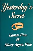 Yesterday's Secret 0967155231 Book Cover