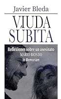 Viuda Súbita: Reflexiones sobre un asesinato. Mario Biondo. In Memoriam (Spanish Edition) B0D9RKGB15 Book Cover