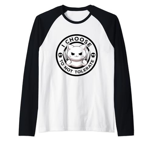 I Choose To Not Tolerate Cat Irony And Sarcasm Funny Cat Raglan Baseball Tee