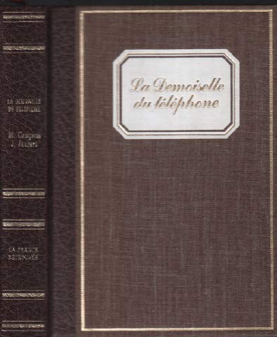La Demoiselle du téléphone (La France retrouvée)