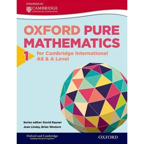 Oxford Pure Mathematics 1 for Cambridge International AS & A Level by Jean Linsky - Paperback