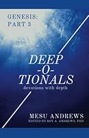 Deep-O-Tionals: Devotions with Depth - Genesis: Part 3 1959706071 Book Cover