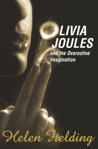 Olivia Joules and the Overactive Imagination by... B01K90Y5W4 Book Cover