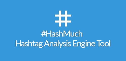 #HashMuch - Hashtag Analysis Engine Tool