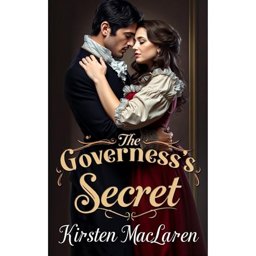 The Governess's Secret [Written by Kirsten MacLaren] episode artwork