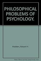 Philosophical Problems of Psychology B0007DEM54 Book Cover