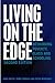Living on the Edge (Adolescent Cultures, School, and Society)