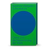  China und die Neuordnung der Welt (Auf dem Punkt). Europa im geopolitischen Spannungsfeld zwischen den Weltmächten China, Russland und den USA.