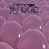 In Dub - Mixed By Ott by Hallucinogen (2002-10-29)