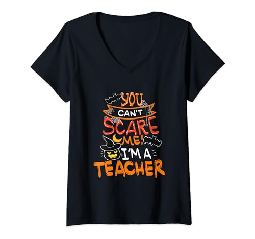 Maglietta con scritta in lingua inglese "You Can't Scare Me I'm A Teacher", costume di Halloween Maglietta con Collo a V